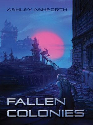 cover image of Fallen Colonies